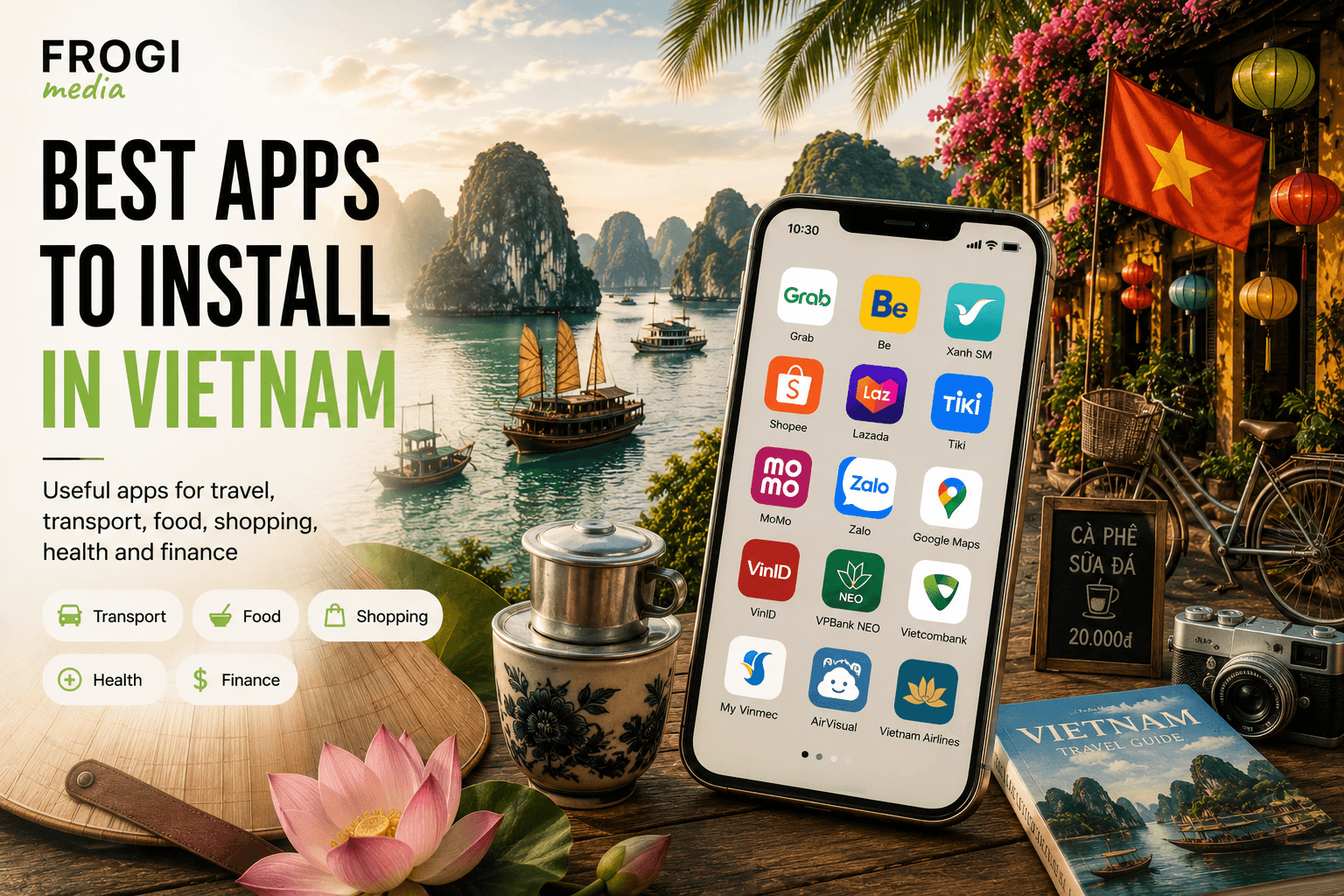 Which Apps to Install in Vietnam